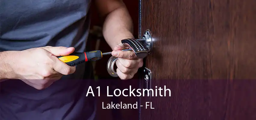 A1 Locksmith Lakeland - FL