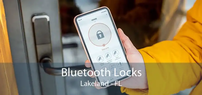 Bluetooth Locks Lakeland - FL