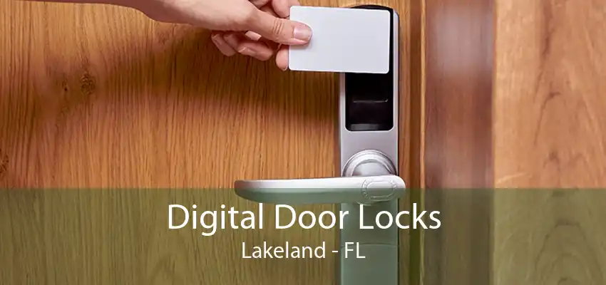 Digital Door Locks Lakeland - FL