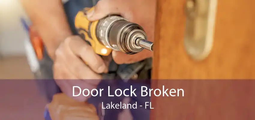 Door Lock Broken Lakeland - FL