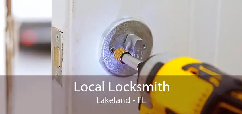 Local Locksmith Lakeland - FL