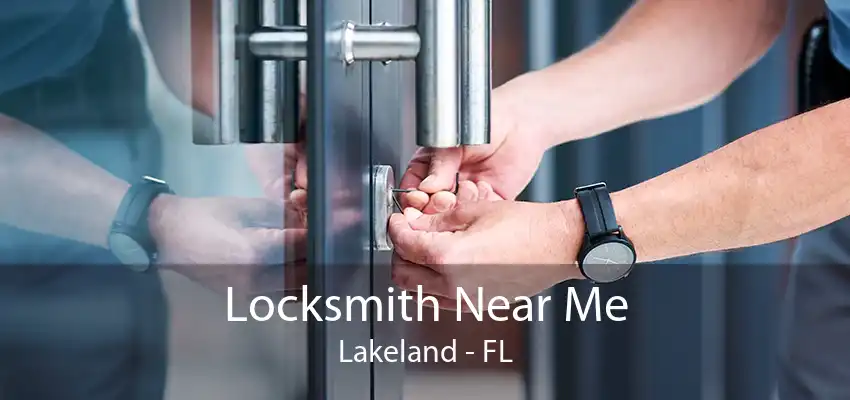 Locksmith Near Me Lakeland - FL