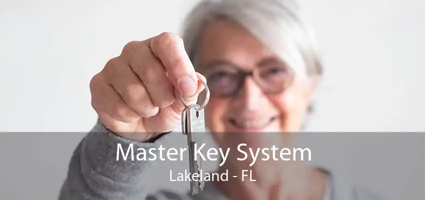 Master Key System Lakeland - FL