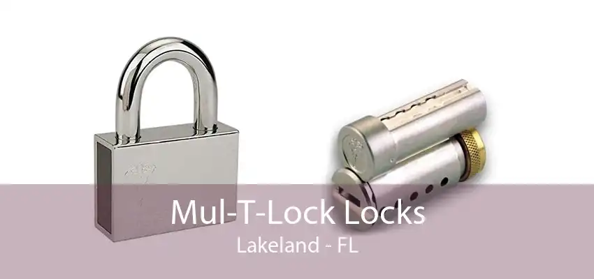 Mul-T-Lock Locks Lakeland - FL