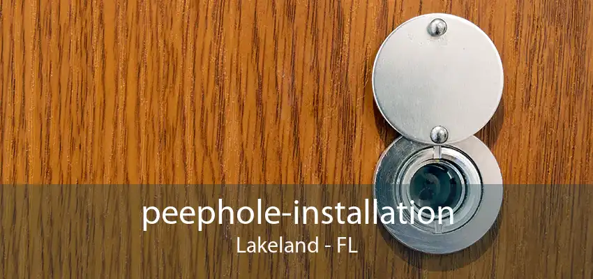 peephole-installation Lakeland - FL