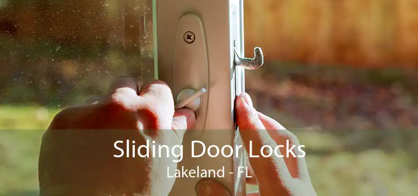 Sliding Door Locks Lakeland - FL